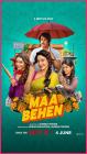 Eyvah! - Maa Behen
