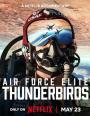 Havacılığın Sınırlarını Zorlayanlar: Thunderbirds - Air Force Elite: Thunderbirds