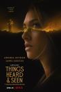 Her Şey Yok Olur - Things Heard & Seen
