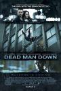 İntikam Benim - Dead Man Down