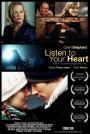 Kalbine Ses Ver - Listen To Your Heart 