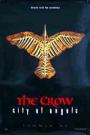 Karga 2 - The Crow: City Of Angels
