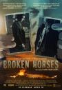 Kırık Atlar - Broken Horses