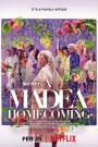 Madea'nın Muhteşem Dönüşü - Tyler Perry's A Madea Homecoming / A Madea Homecoming