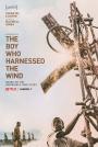 Rüzgarı Dinleyen Çocuk - The Boy Who Harnessed the Wind