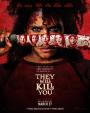 Seni Öldürecekler - They Will Kill You