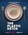 The Plastic Detox - 