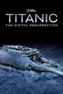 Titanik: Dijital Diriliş - Titanic: The Digital Resurrection